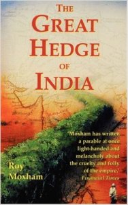 The Great Hedge of India – a review