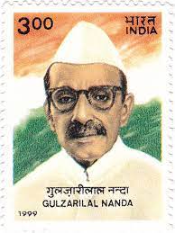 Gulzarilal Nanda ( 1898 to 1998)